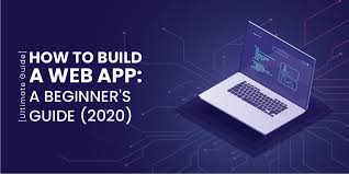 A beginners guide to Web app development